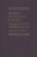 Horses, Musicians and Gods: The Hausa Cult of Possession-Trance 0897890205 Book Cover