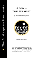 A Guide to Twelfth Night 189974701X Book Cover