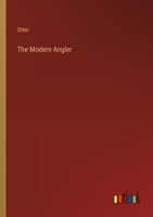 The Modern Angler 3385362210 Book Cover