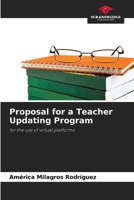 Proposal for a Teacher Updating Program: for the use of virtual platforms 6204150286 Book Cover