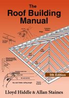 The Australian Roof Building Manual 0959302492 Book Cover