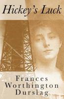 Hickey's Luck 1523268905 Book Cover