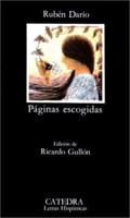 Paginas Escogidas: 103 (Letras Hispanicas / Hispanic Writings) 027479358X Book Cover