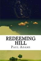 Redeeming Hill 1985032821 Book Cover
