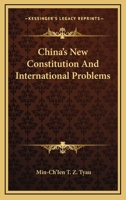 China's New Constitution and International Problems 1287362931 Book Cover