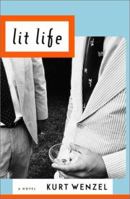 Lit Life: A Novel 0375505512 Book Cover