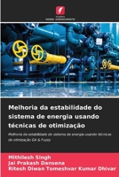 Melhoria da estabilidade do sistema de energia usando técnicas de otimização: Melhoria da estabilidade do sistema de energia usando técnicas de otimização GA & Fuzzy 620600659X Book Cover
