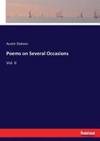Poems upon Several Occasions: Vol. II 3744719103 Book Cover