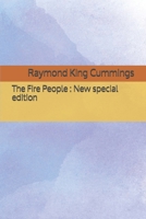 The Fire People : New special edition B08C8XFFNM Book Cover