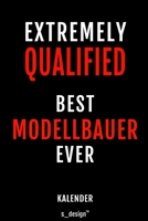 Kalender f�r Modellbauer: Immerw�hrender Kalender / 365 Tage Tagebuch / Journal [3 Tage pro Seite] f�r Notizen, Planung / Planungen / Planer, Erinnerungen, Spr�che 1699164118 Book Cover