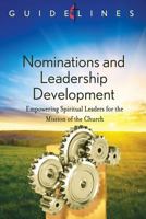 Guidelines 2013-2016 Nominations Ldr Development 1426736304 Book Cover