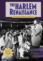 The Harlem Renaissance: An Interactive History Adventure 1476536090 Book Cover