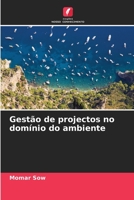 Gestão de projectos no domínio do ambiente 6205937018 Book Cover