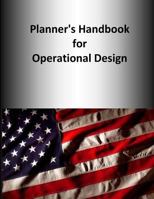 Planner's Handbook for Operational Design 150071366X Book Cover