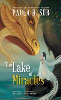 The Lake of Miracles 1612446140 Book Cover
