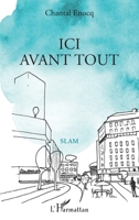 Ici avant tout (Slam) (French Edition) 2343098034 Book Cover