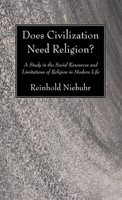 Does Civilization Need Religion? 1608998002 Book Cover