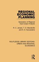 Regional Economic Planning: Generation of Regional Input-Output Analysis 1138102466 Book Cover
