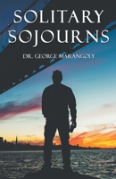 Solitary Sojourns 8194470234 Book Cover