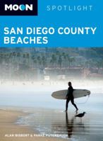 Moon Spotlight San Diego County Beaches 159880331X Book Cover