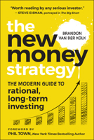 The New Money Strategy: The Modern Guide to Rational, Long-Term Investing, Australian Edition 1394432763 Book Cover