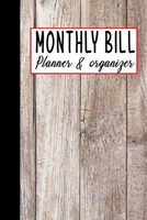 Monthly Bill Planner And Organizer: Keep Track Daily Weekly Monthly Budget Planner Workbook Expense Tracker spending bill payment record Personal or business accounting Budget organnizer Journal 1670464040 Book Cover