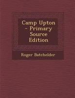 Camp Upton 101800954X Book Cover