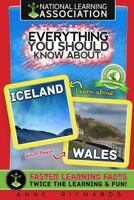 Everything You Should Know About: Iceland and Wales 1981129855 Book Cover