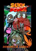 Slick Dodge Chapters 1 & 2 1957090006 Book Cover