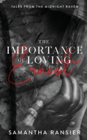 The Importance of Loving Ernest 1068787244 Book Cover