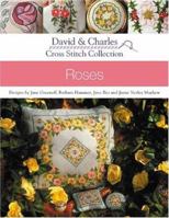 Cross Stitch Collection: Roses (Cross Stitch Collection) 0715320424 Book Cover