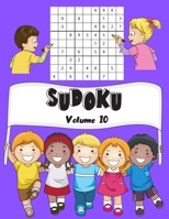 SUDOKU: Volume 10 | 150 Sudoku Bambini Sudoku Con Soluzioni | Facile | 1 Griglie Per Pagina | Grande Formato, 8,5 "x11". (Il Mio Sudoku Preferito Per I Bambini) (Italian Edition) B0883X874Q Book Cover