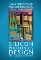 Silicon Photonics Design 1107085454 Book Cover