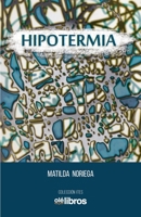 Hipotermia 8417737804 Book Cover