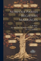 Norfolk Parish Registers Marriages 1021383740 Book Cover