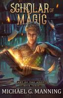 Scholar of Magic 1943481393 Book Cover