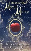 Before the Magic Mirror null Book Cover