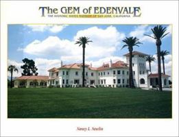 The Gem of Edenvale: the Historic Hayes Mansion of San Jose, California 0964110202 Book Cover