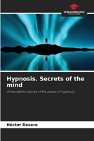 Hypnosis. Secrets of the mind 6206991741 Book Cover
