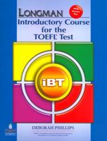 Longman Introductory Course for the TOEFL(R) Test: iBT (without CD-ROM, with Answer Key) (Audio CDs required) 0132280892 Book Cover