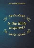 Is the Bible Inspired? 0530227509 Book Cover