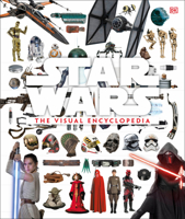 Star Wars: The Visual Encyclopedia 1465459626 Book Cover