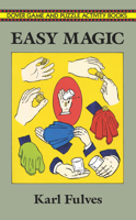 Easy Magic 0486286223 Book Cover