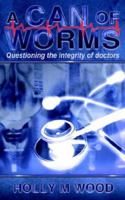 A Can of Worms 184401424X Book Cover
