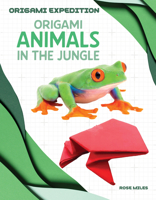 Origami Animals in the Jungle 1482479907 Book Cover