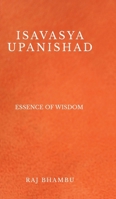 Isavasya Upanishad: Essence of Wisdom B0DZPPNM6J Book Cover