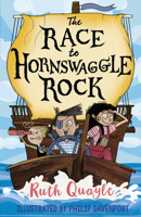 The Race to Hornswaggle Rock 1783448288 Book Cover