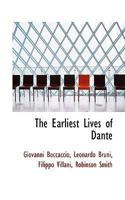 Earliest Lives of Dante 1017538549 Book Cover