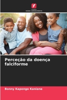 Perceção da doença falciforme 6206203514 Book Cover