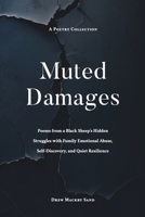 Muted Damages 1069058203 Book Cover